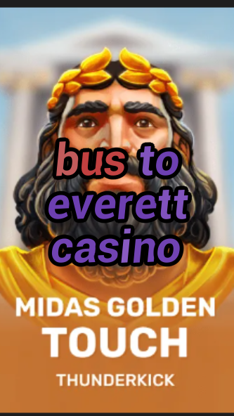 bus to everett casino-3xn3u5udepyz9m9w5iat.com